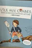 Ile aux Crabes Activités